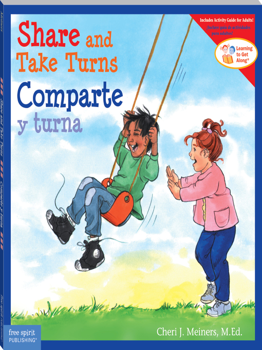 Title details for Share and Take Turns/Comparte y turna by Cheri J. Meiners - Available